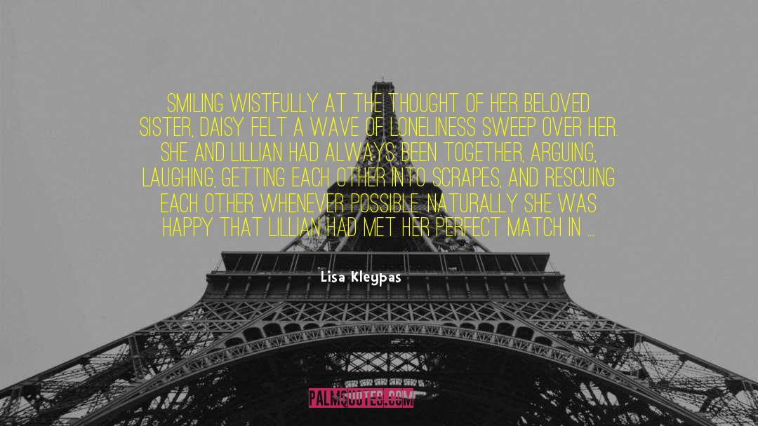 Missing Her quotes by Lisa Kleypas