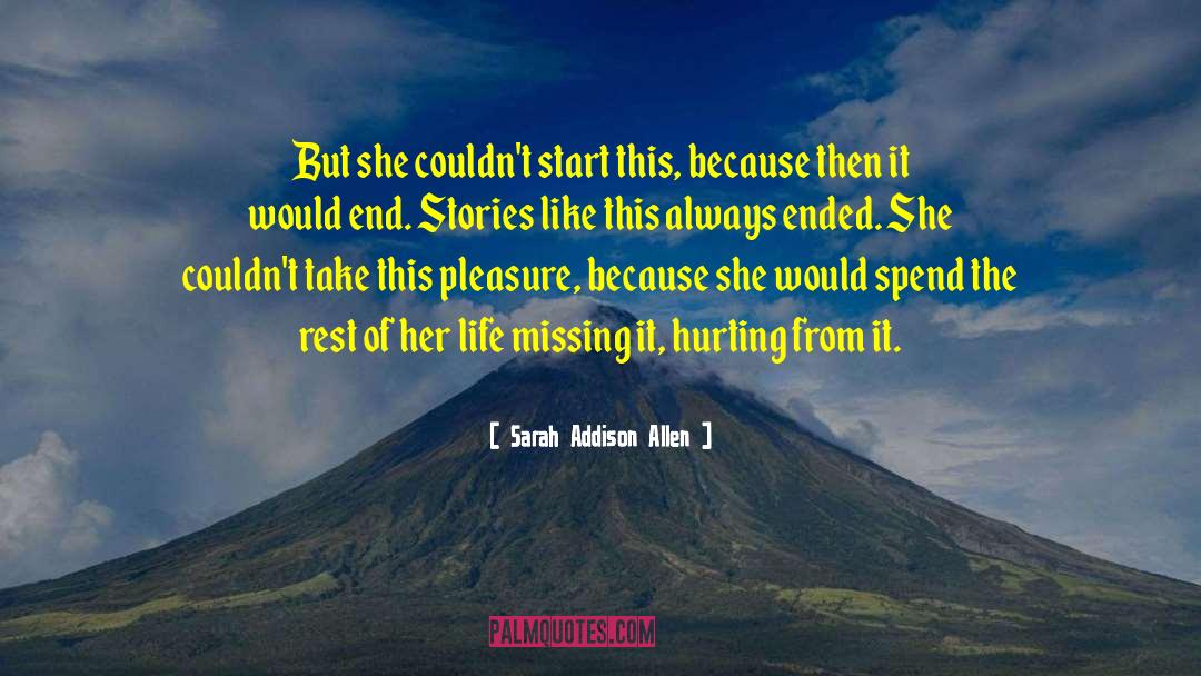 Missing Her Tagalog quotes by Sarah Addison Allen
