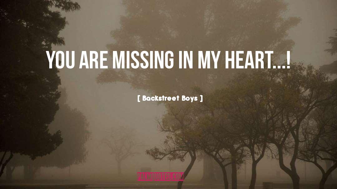Missing Him quotes by Backstreet Boys