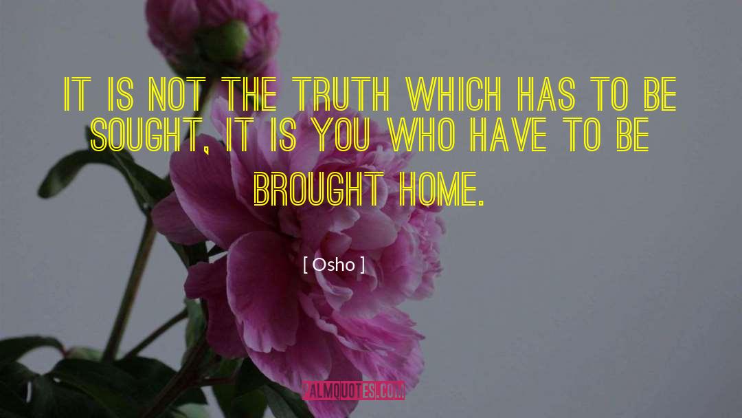 Missing Home quotes by Osho