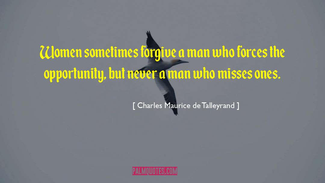 Missing Links quotes by Charles Maurice De Talleyrand