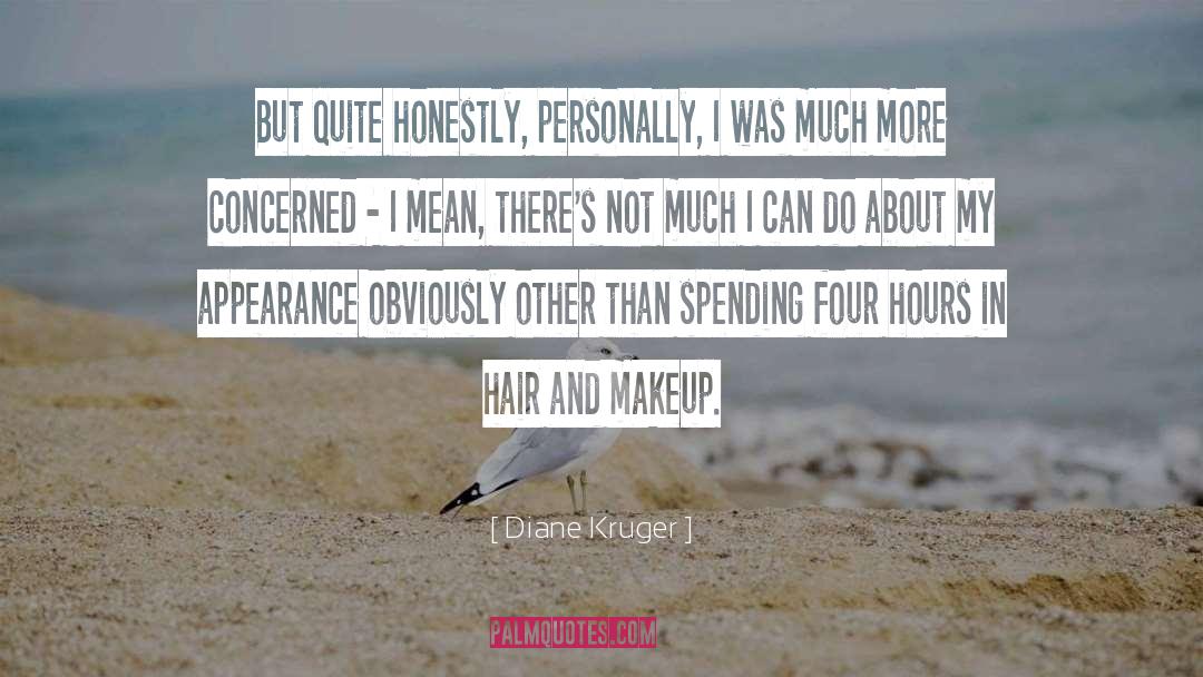 Missing Makeup quotes by Diane Kruger