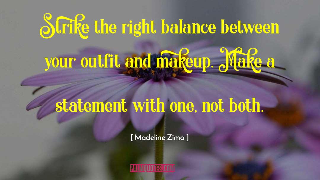 Missing Makeup quotes by Madeline Zima