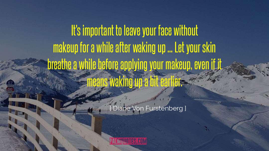 Missing Makeup quotes by Diane Von Furstenberg