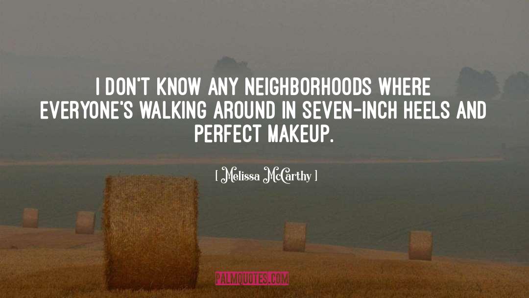 Missing Makeup quotes by Melissa McCarthy