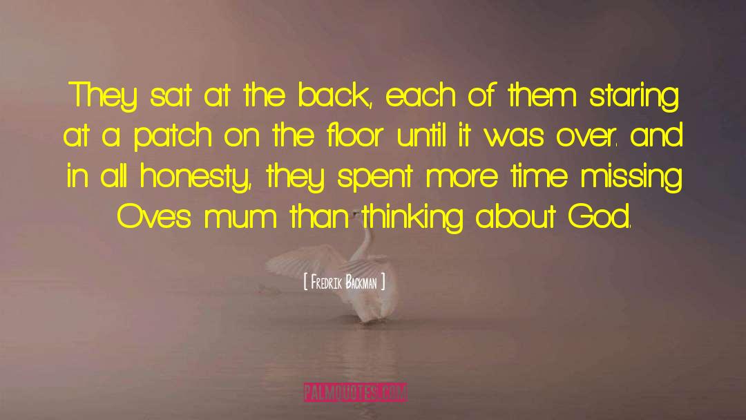 Missing Mum On Her Birthday quotes by Fredrik Backman