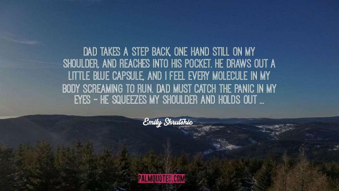 Missing My Step Dad quotes by Emily Skrutskie
