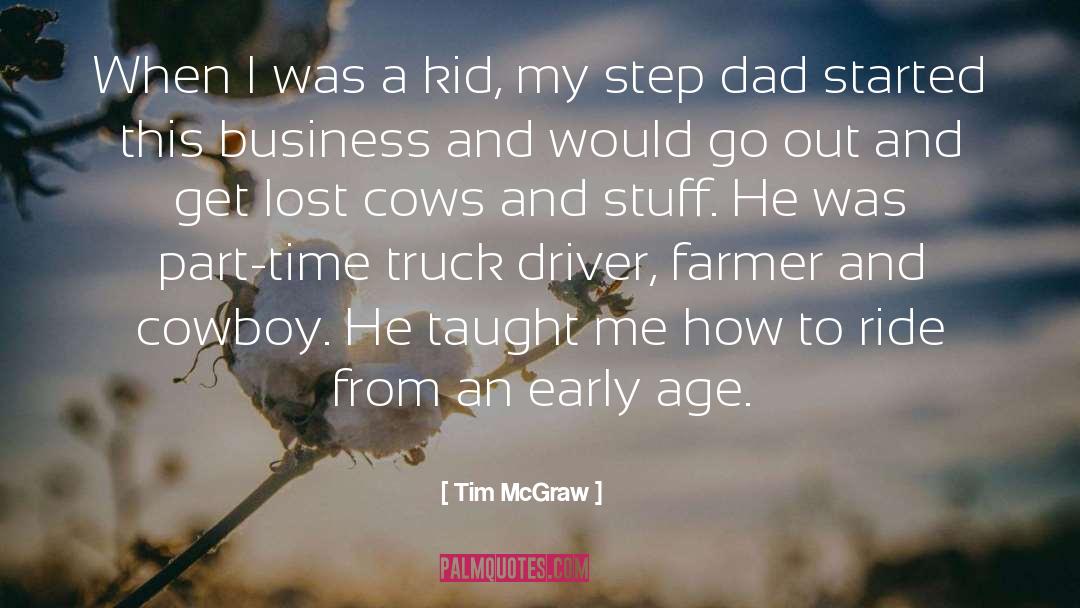 Missing My Step Dad quotes by Tim McGraw