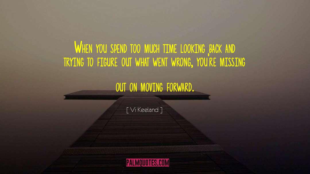 Missing Out quotes by Vi Keeland