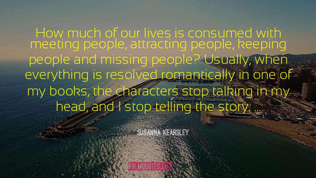 Missing People quotes by Susanna Kearsley