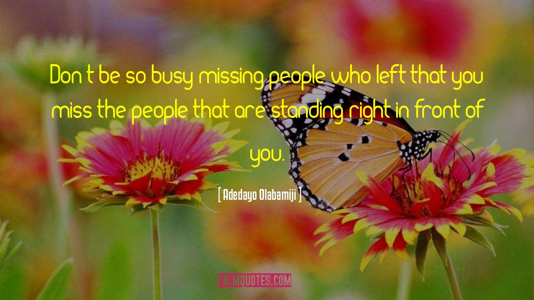 Missing People quotes by Adedayo Olabamiji