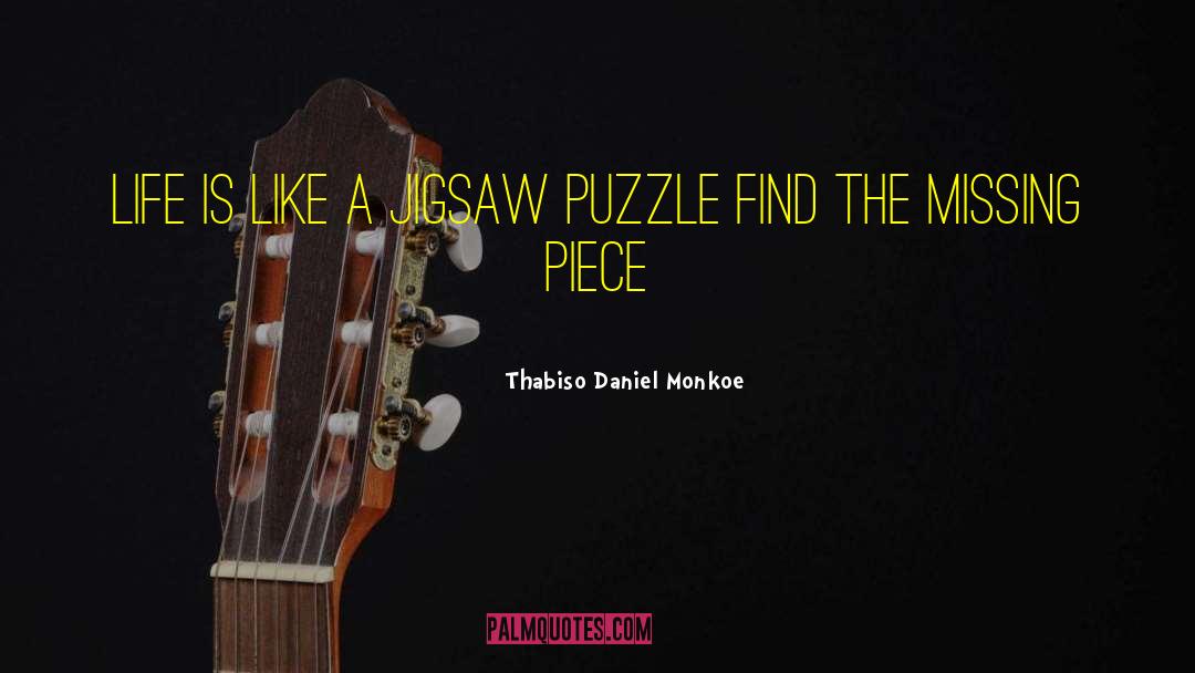 Missing Piece quotes by Thabiso Daniel Monkoe