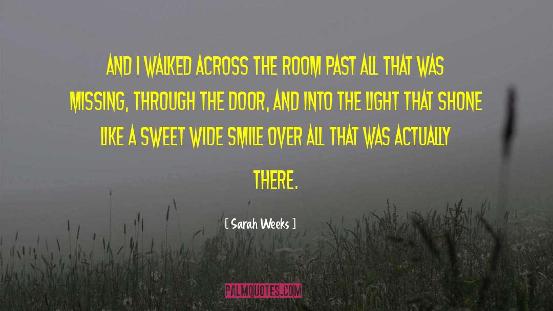 Missing Pieces quotes by Sarah Weeks