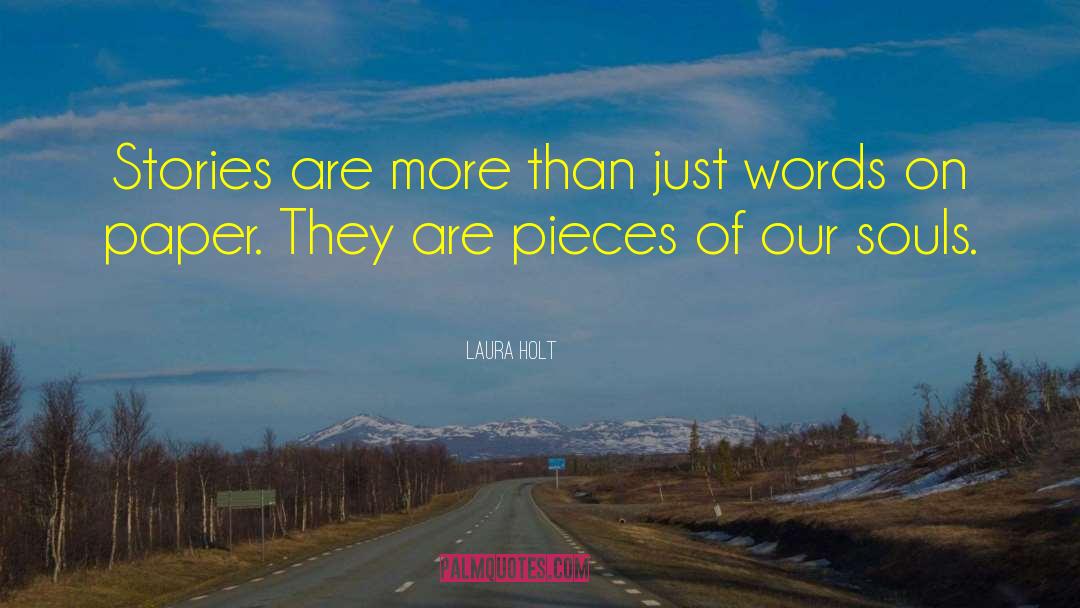 Missing Pieces quotes by Laura Holt