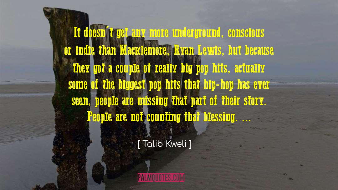 Missing Pieces quotes by Talib Kweli