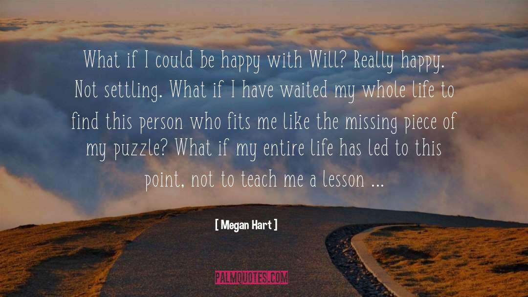 Missing Pieces quotes by Megan Hart