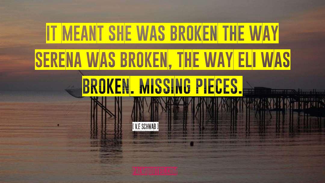 Missing Pieces quotes by V.E Schwab