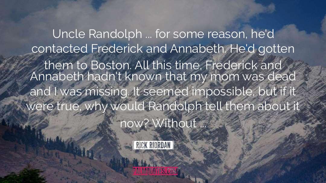 Missing Pieces quotes by Rick Riordan