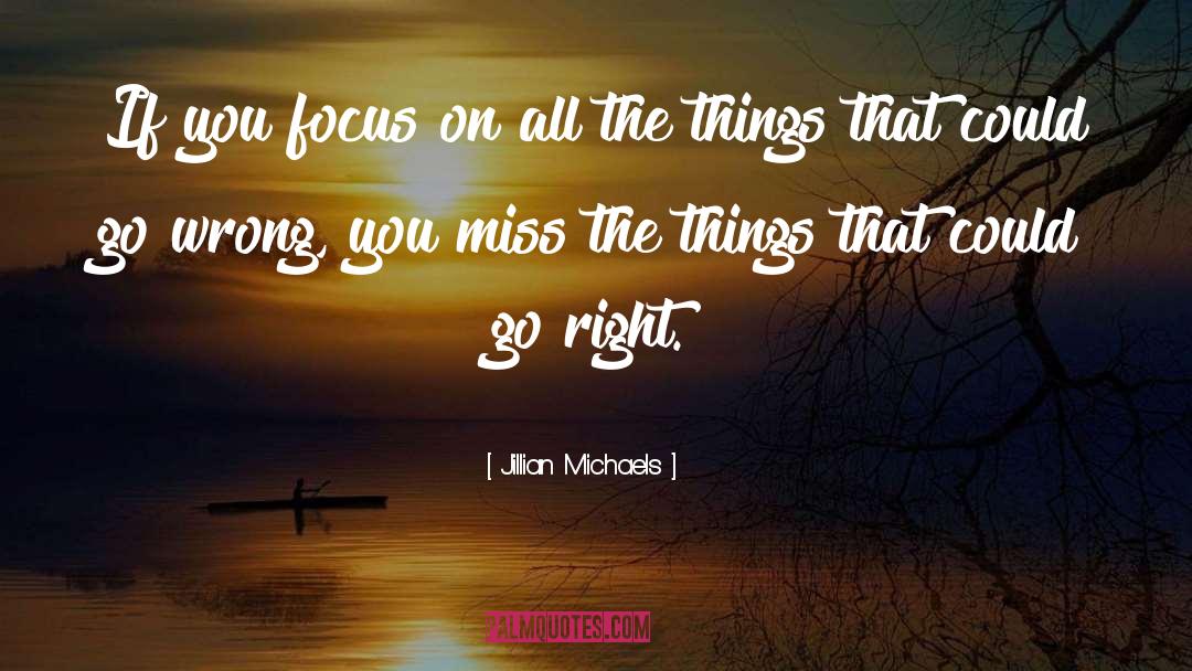 Missing quotes by Jillian Michaels