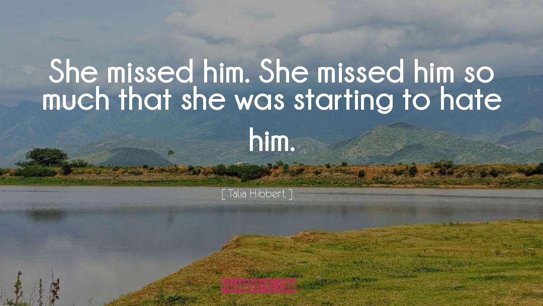 Missing Someone quotes by Talia Hibbert