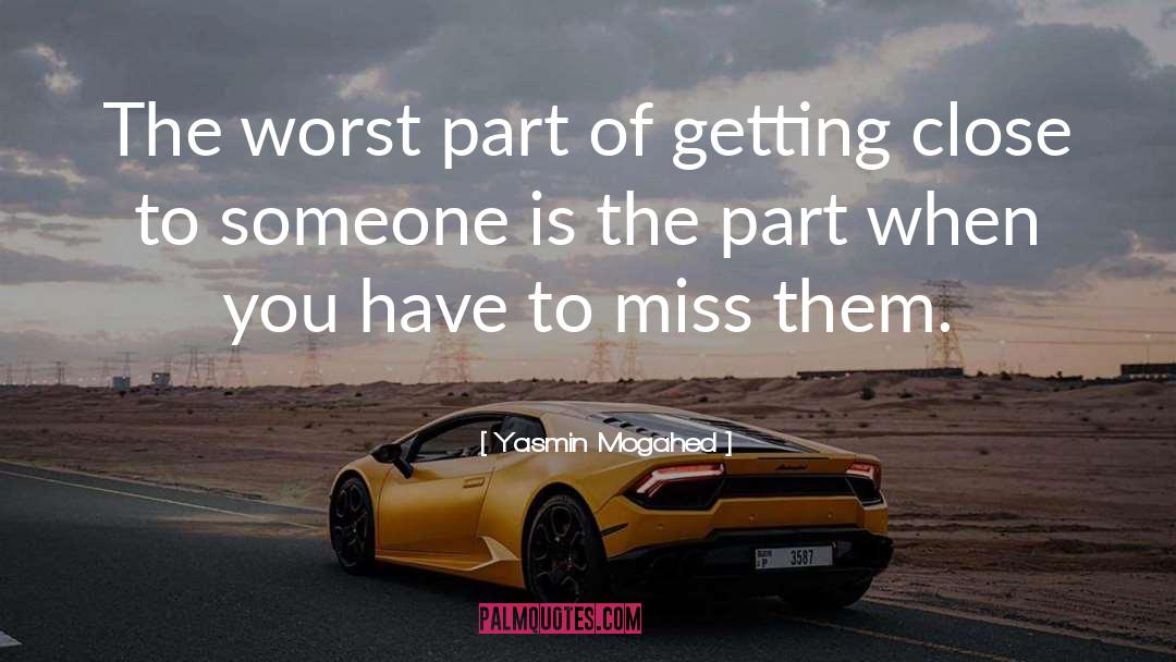 Missing Someone You Hurt quotes by Yasmin Mogahed