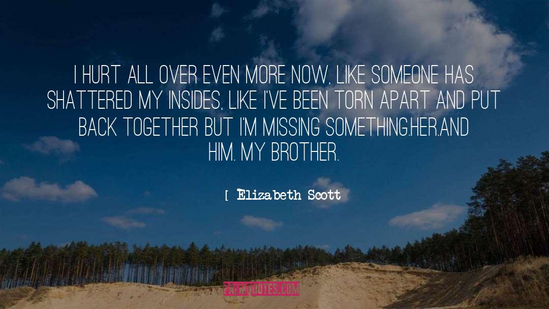 Missing Something quotes by Elizabeth Scott