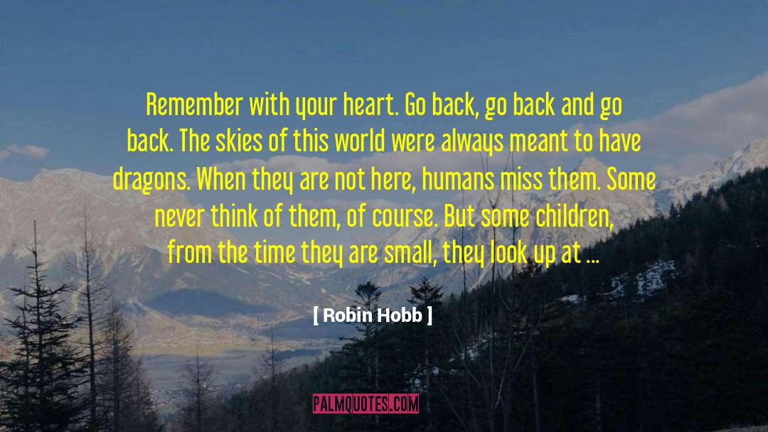 Missing Summer Camp quotes by Robin Hobb