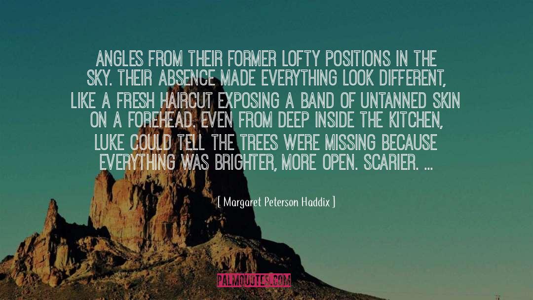 Missing The Party quotes by Margaret Peterson Haddix