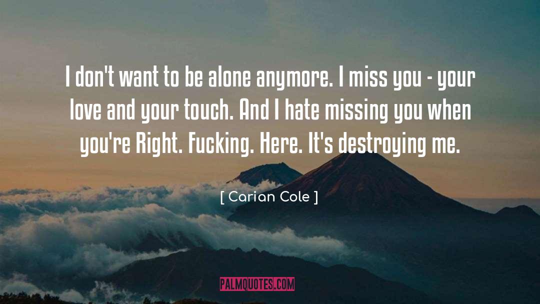 Missing You quotes by Carian Cole