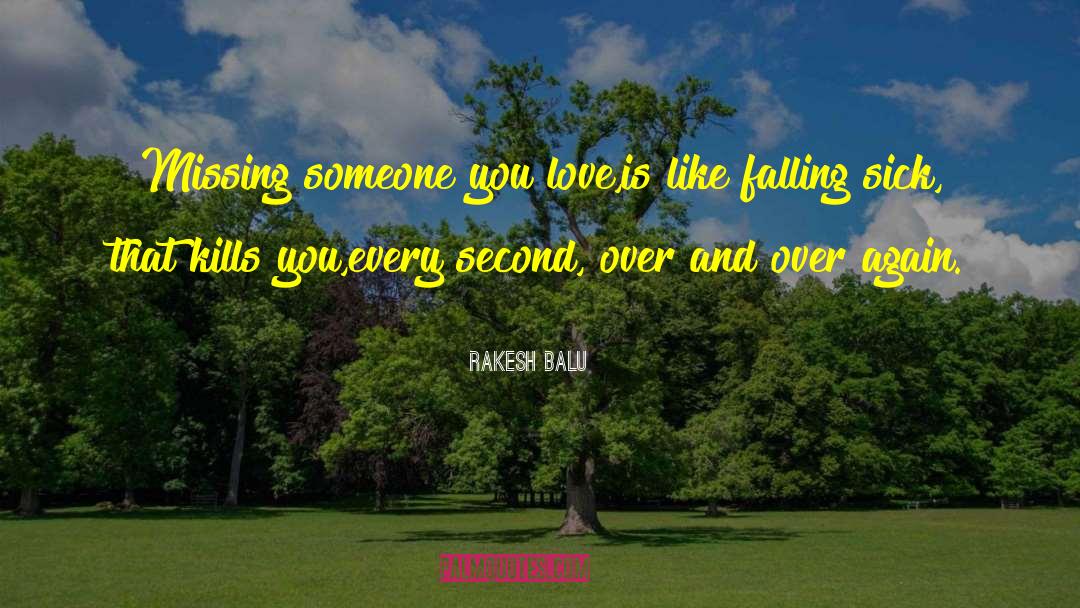 Missing You quotes by Rakesh Balu