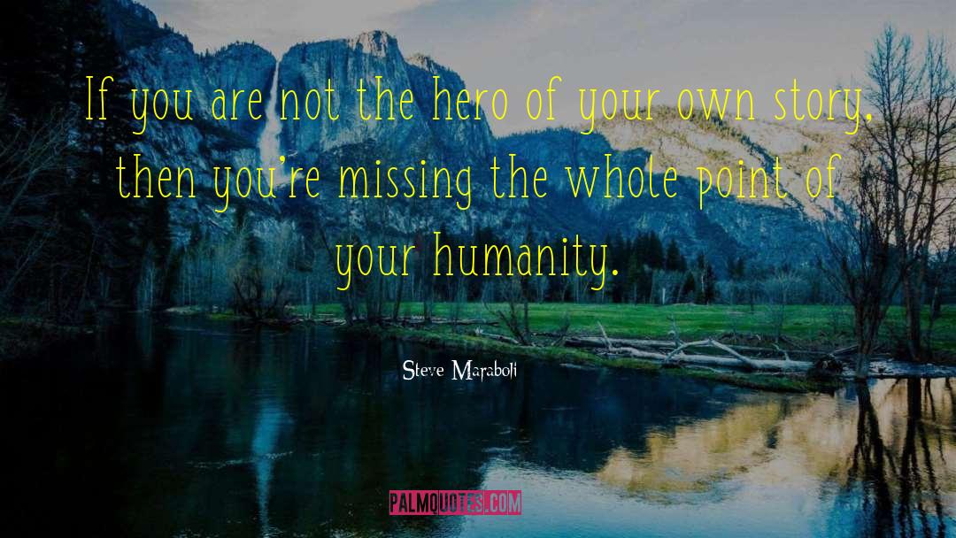 Missing Your Fiance quotes by Steve Maraboli