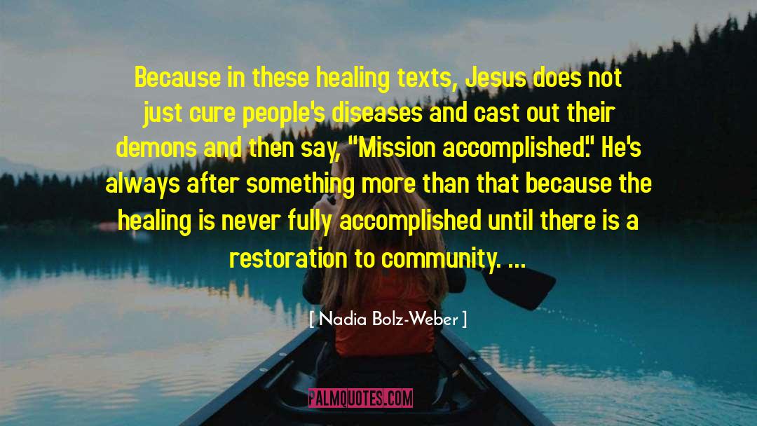 Mission Accomplished quotes by Nadia Bolz-Weber