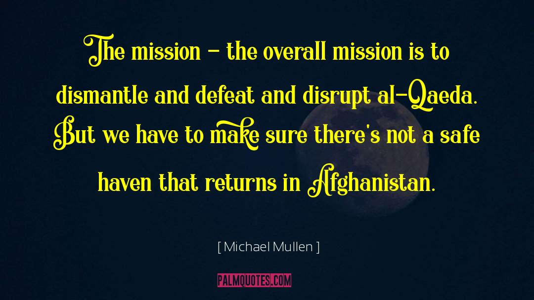 Mission And Vision quotes by Michael Mullen