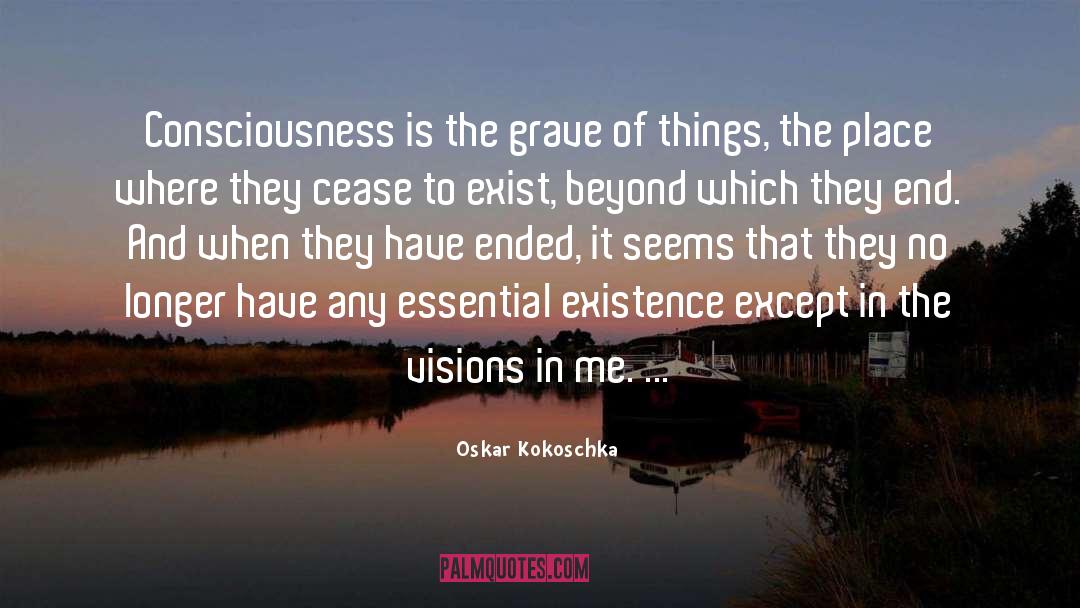 Mission And Vision quotes by Oskar Kokoschka