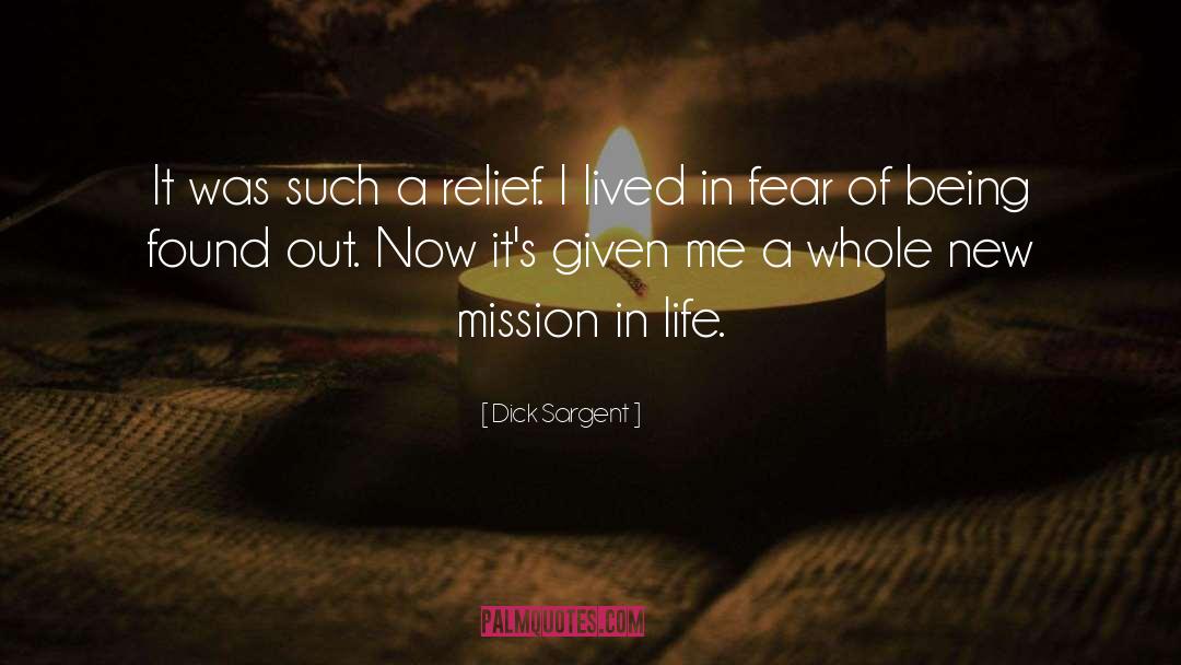 Mission In Life quotes by Dick Sargent