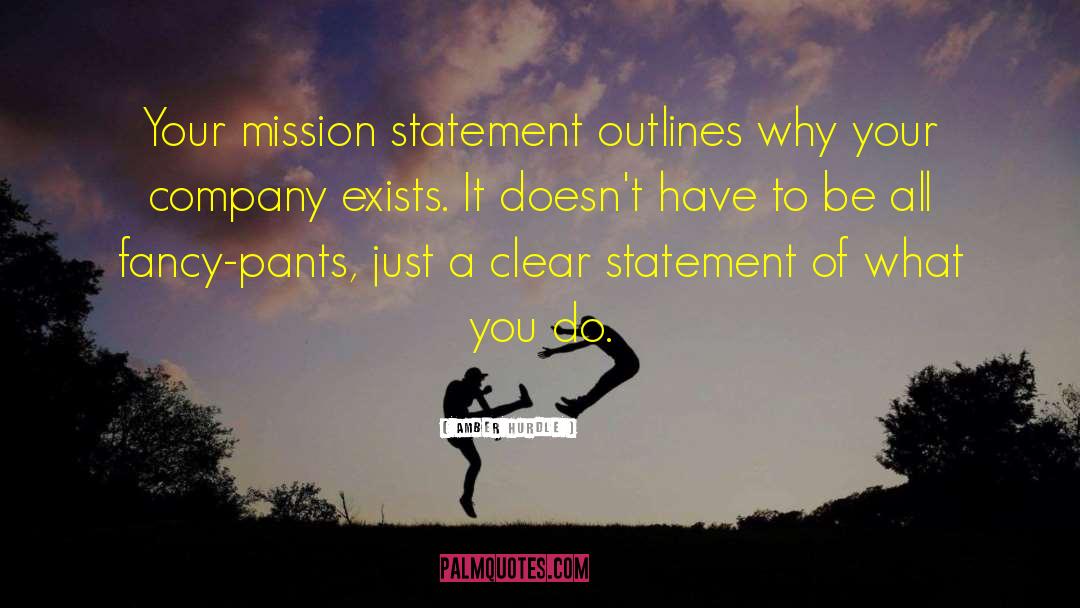 Mission Statement quotes by Amber Hurdle