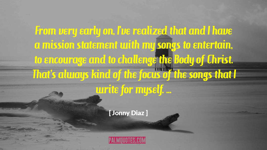 Mission Statement quotes by Jonny Diaz
