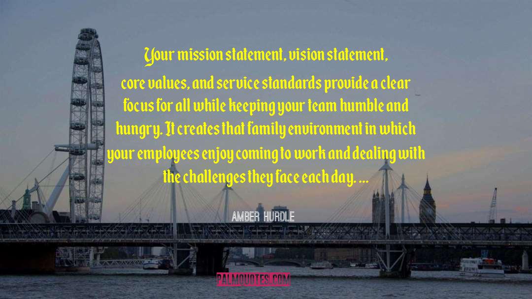 Mission Statement quotes by Amber Hurdle