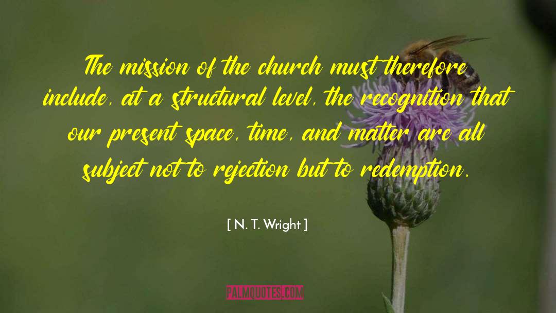 Mission Statements quotes by N. T. Wright