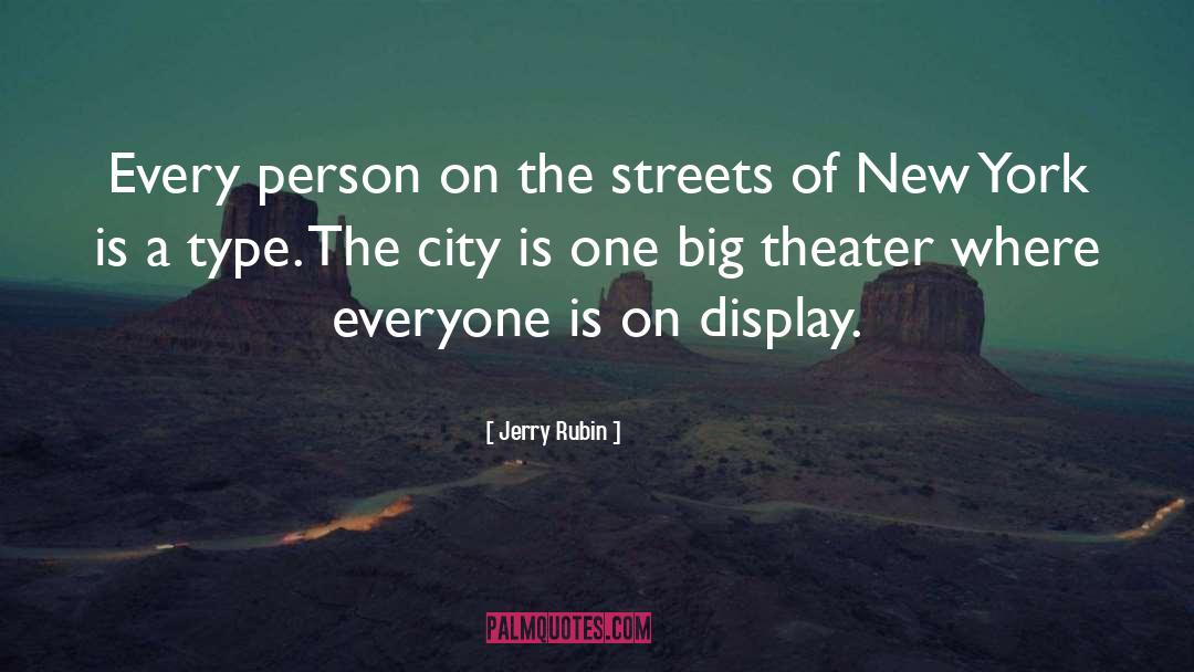 Mission Theater quotes by Jerry Rubin