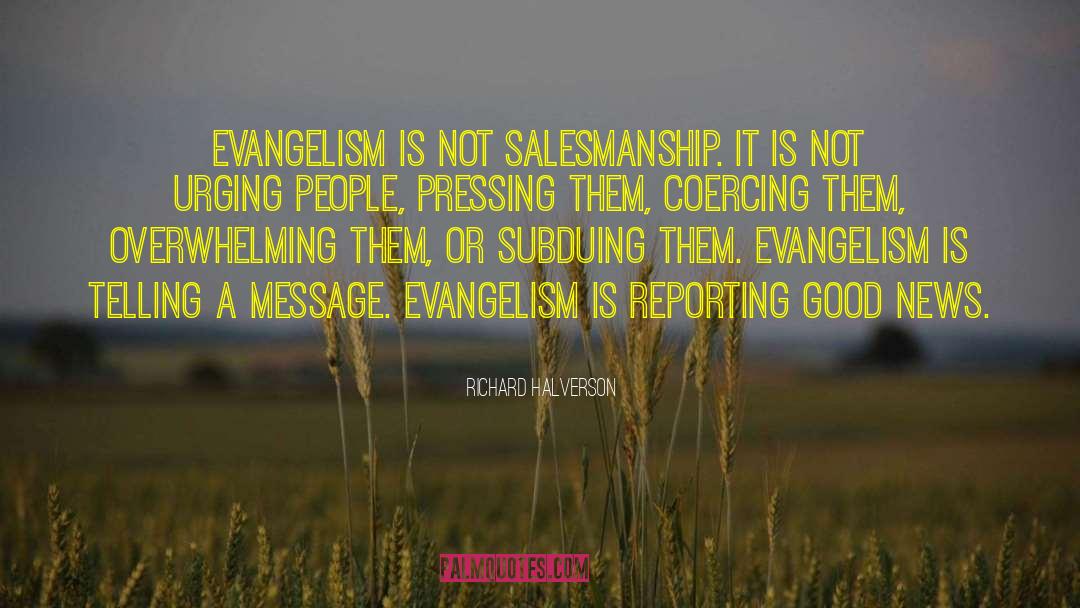 Missional Evangelism quotes by Richard Halverson