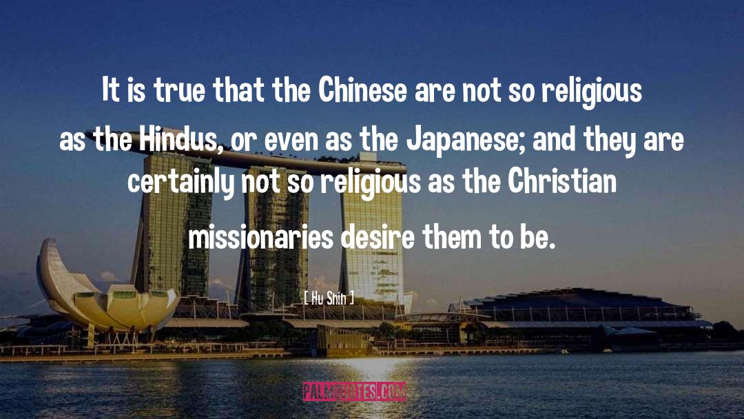 Missionaries quotes by Hu Shih