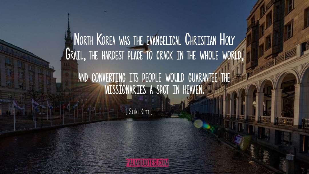 Missionaries quotes by Suki Kim