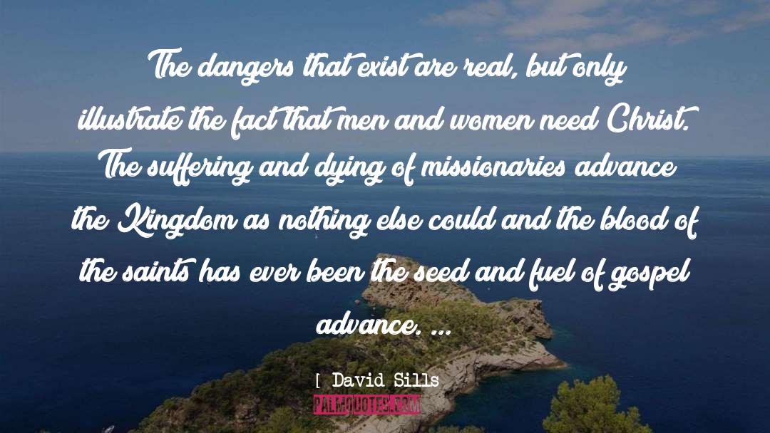 Missionaries quotes by David Sills