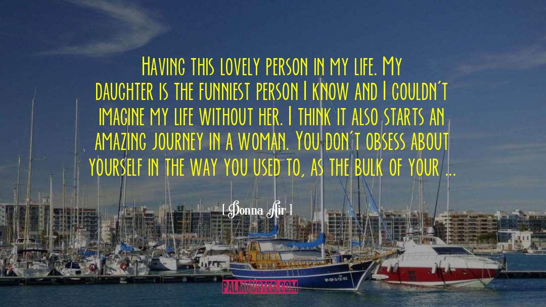 Missionary Life quotes by Donna Air