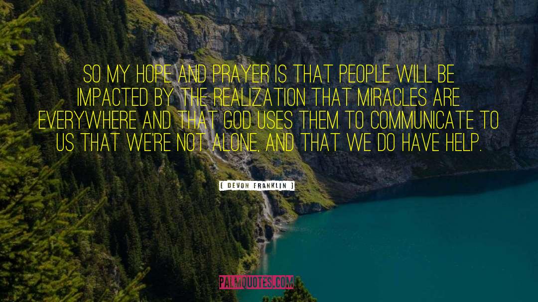 Missions And Prayer quotes by DeVon Franklin