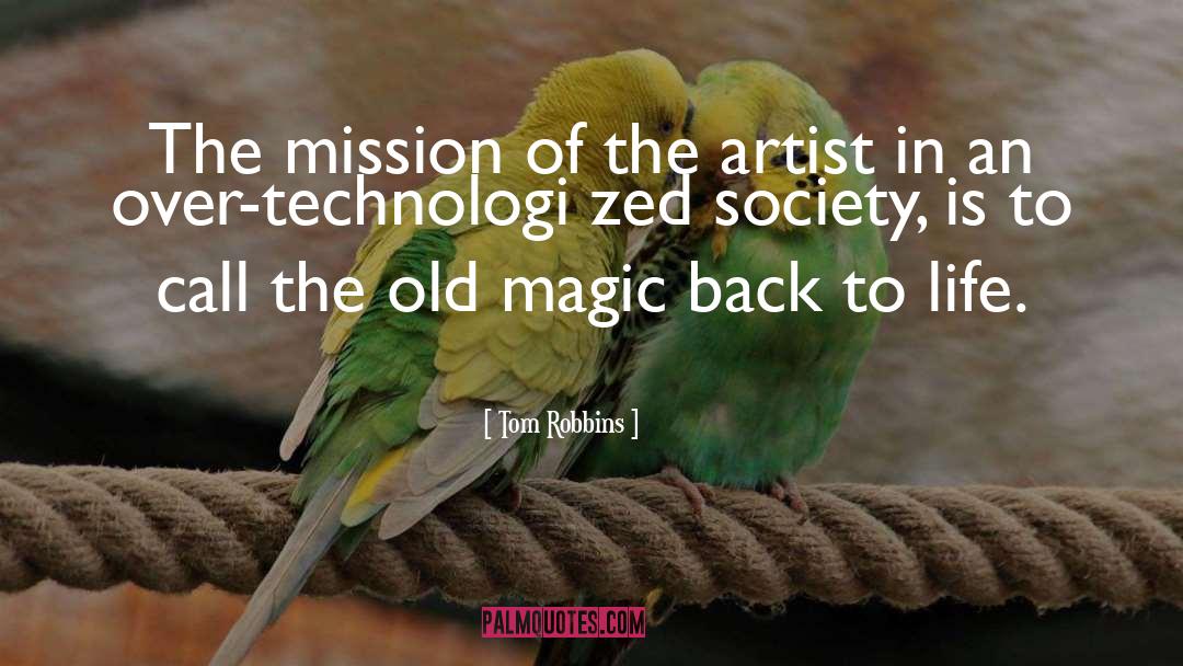 Missions quotes by Tom Robbins