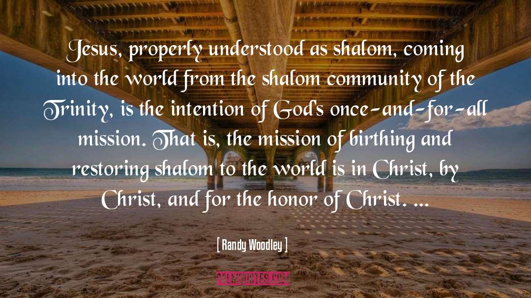 Missions quotes by Randy Woodley