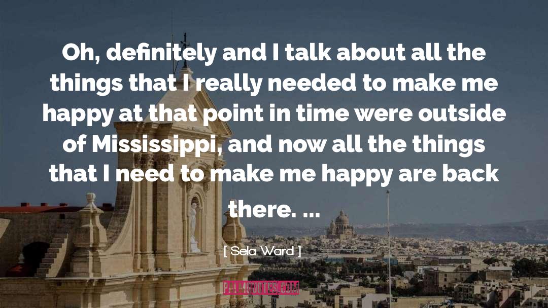 Mississippi Delta quotes by Sela Ward