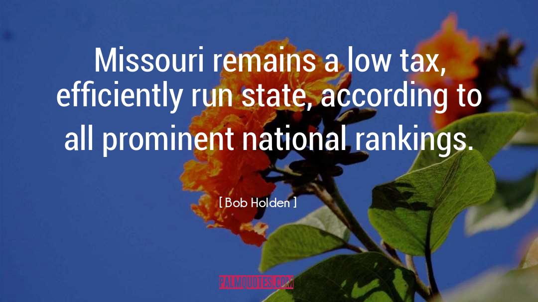 Missouri Vaun quotes by Bob Holden